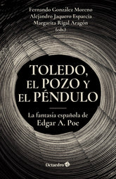 TOLEDO EL POZO Y EL PENDULO | Nan | 9788419900364 (Octaedro)